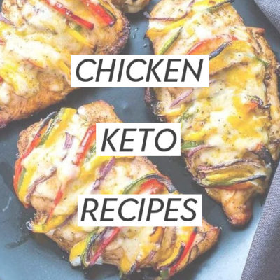 Delicious Chicken Keto Recipes